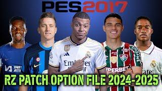 PES 2017 NEW RZ PATCH OPTION FILE 2024-2025