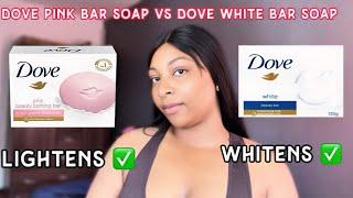 DOVE PINK BAR SOAP VS DOVE WHITE BAR SOAP| HONEST REVIEW| Does it WHITEN OR LIGHTEN SKIN