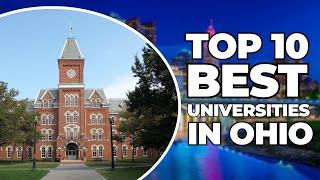 10 Best Universities in Ohio | Top Universities in USA