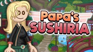 Let's Play Papa's SUSHIRIA