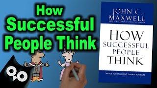 How Successful People Think