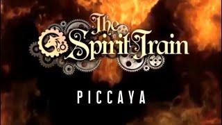 PICCAYA @ The Spirit Train (Downtempo)