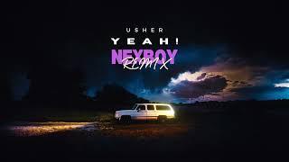 Usher - Yeah! (NEXBOY Remix)