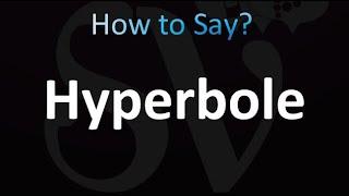 How to Pronounce Hyperbole (Correctly!)