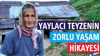 Yaylacı Emine Teyzenin Zorlu Yaşam Hikayesi 1. Bölüm