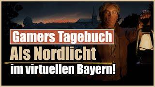 Tagebuch eines Gamers: Als Nordlicht  in Bayern | A Bavarian Tale - Todgeschwiegen