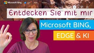 Entdecken Sie das neue Microsoft BING mit KI-Tools - Einstieg auf deutsch