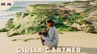 #56 - Giulia Gartner - Photographer to Filmmaker, Re-Branding Yourself & Self-Confidence