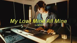 Mitski - My Love Mine All Mine (Cover by blah)