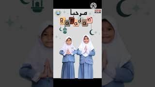 Kelas 1 Abu Bakar - Marhaban Ya Ramadhan