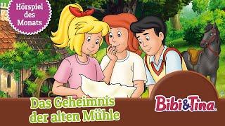 Bibi & Tina - Das Geheimnis der alten Mühle (Folge 85) | HÖRSPIEL DES MONATS MÄRZ