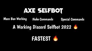 Discord Selfbot | Axe Selfbot | Working 2022 | Phone Selfbot | ios / pc /mob #discord  #selfbot best