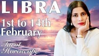 LIBRA Tarot reading from 1st to 14th February 2024