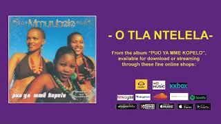 O TLA NTELELA - MMURUBELE (OFFICIAL AUDIO)