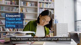 Thesis Editing and Dissertation Editing Services | Eloquenti