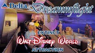 Delta Dreamflight EXTINCT Walt Disney World Attraction