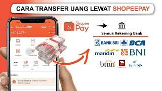  Cara Transfer Uang Lewat Shopeepay Terbaru