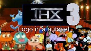 THX Logo in a Nutshell Crossover 3