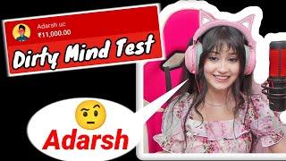 Adarshuc Dirty Mind Test  Prank on Streamers ft. @PAYALGAMING Watch ALONE