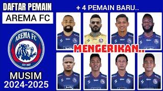 DAFTAR PEMAIN AREMA FC MUSIM 2024-2025 | DALBERTO AREMA | PEMAIN BARU AREMA 2024