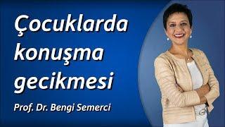 Çocuklarda konuşma gecikmesi ve nedenleri