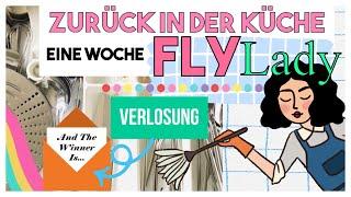 Eine Woche FLYLADY - Zurück in der ersten Zone