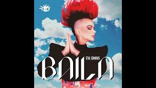 Eva Simons - BAILA (Lyric Video)