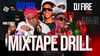 MIXTAPE DRILL [ BY DJ FIRE ]