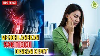 INILAH 7 CARA MENGHILANGKAN SAKIT GIGI DENGAN CEPAT - info sehat