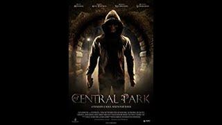 Central Park (2017) | Trailer | Justin Reinsilber | Grace Van Patten | Justiin A. Davis