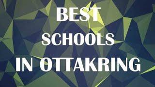 Schools around Ottakring, Austria