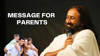 Golden tips for parent | Gurudev gives message for parent | #gurudev