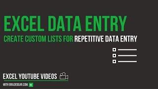 Excel Data Entry Tricks: Create Custom Lists in Excel For Repetitive Data Entry