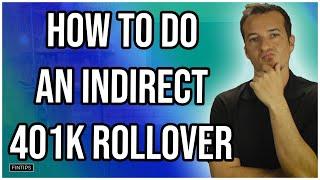 Indirect 401k Rollover Rules