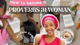 How to REALLY be a proverbs 31 woman in this society | Practical Steps