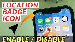 How to Disable Location Icon from Status Bar in iPhone I Disable - Enable Location Badge in iPhone