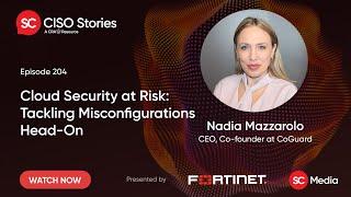 Cloud Security at Risk: Tackling Misconfigurations Head-On - Nadia Mazzarolo - CSP #204