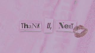 Ariana Grande - thank u, next (Official Lyric Video)