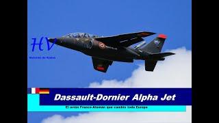 Dassault-Dornier Alpha Jet – El avión Franco/Alemán que cambio toda Europa