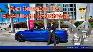 Miami Bash Backstage Live