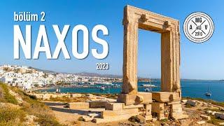 Naxos 2023: Naxos 2. bölüm