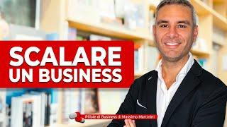 Scalare un business