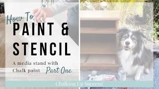 How to paint and stencil a media stand with chalk paint | Chalking Up Success!