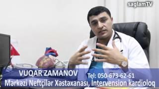 Dr.Vuqar Zamanov. İnfarkt zamanı stent qoyula bilermi? Stent hansı hallarda qoyulur?