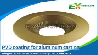 Aluminum Die Casting,Zinc Die Casting China Manufacturers-NINGBO EVERGREEN MACHINERY CO.,LTD