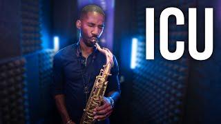 Saxophone Cover of "ICU" by Nathan Allen