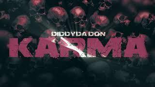 Diddyda Don "Karma" (Official Audio)