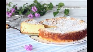 Torta di ricotta - Un dolce delicato e delizioso - Ricotta cake