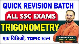 Complete Trigonometry for SSC CGL, CHSL, CPO, MTS || Quick Revision Batch 