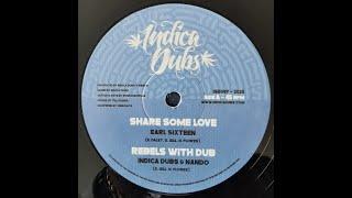 INDICA DUBS RECORDS “SHARE SOME LOVE / TROD GOOD”